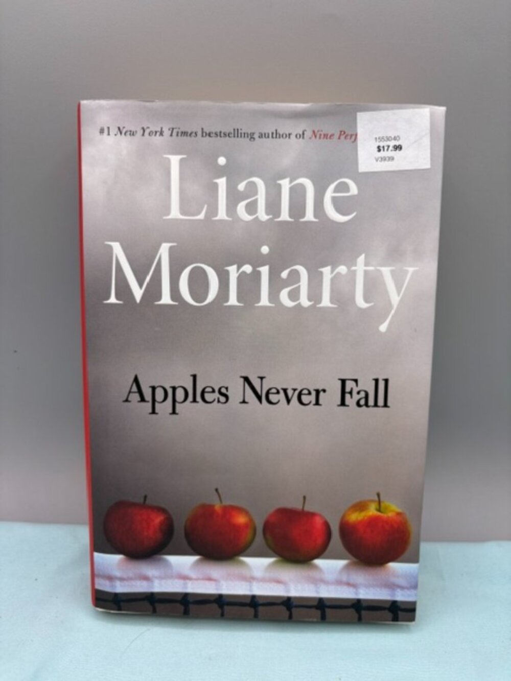 Liane Moriarty: Apples Never Fall 2021 First Edition Hardcover